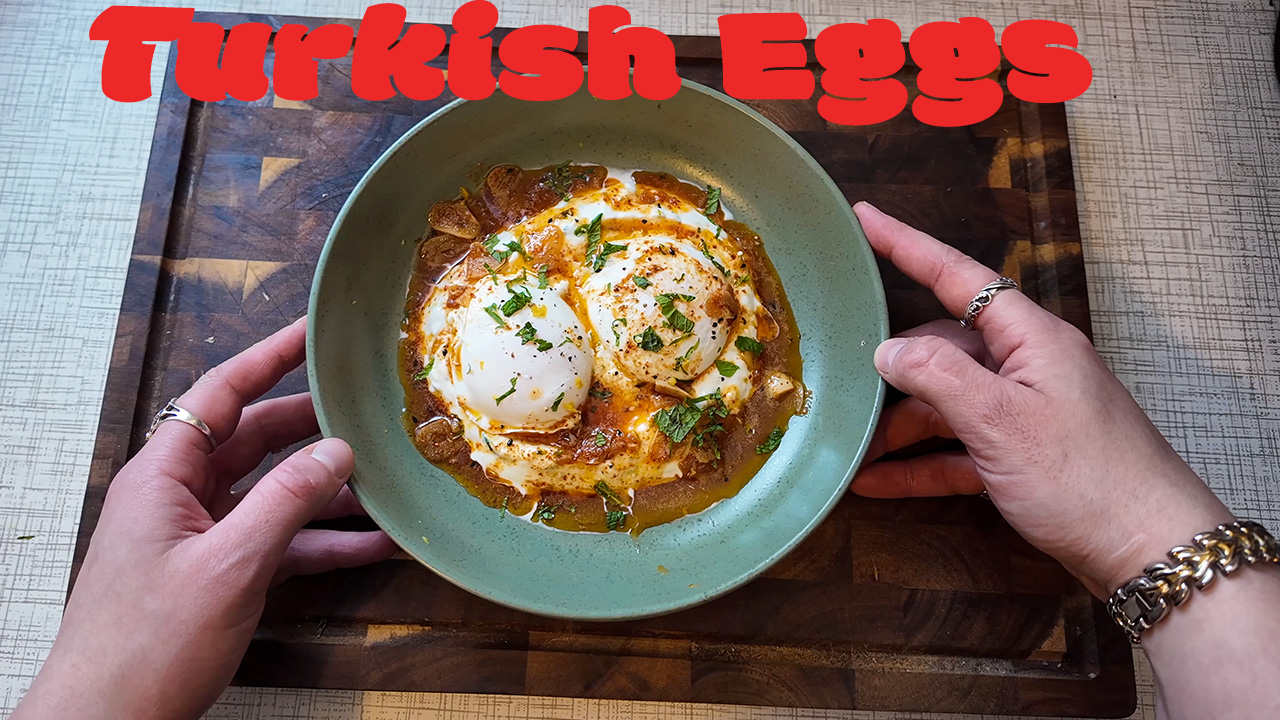 Breakfast: Turkish Eggs
